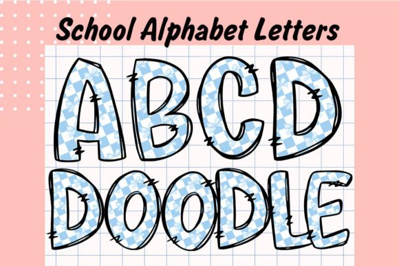 Back to School Doodle Alphabet Letters: A Versatile Tool for Creative Projects